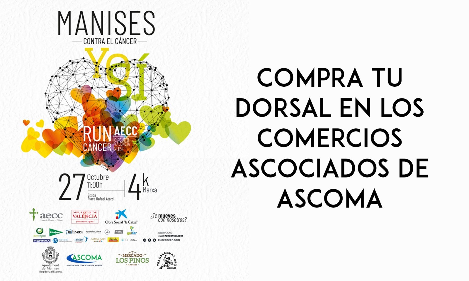 Conoce en que comercios de ASCOMA puedes comprar el dorsal para la 4K Manises contra el cáncer
