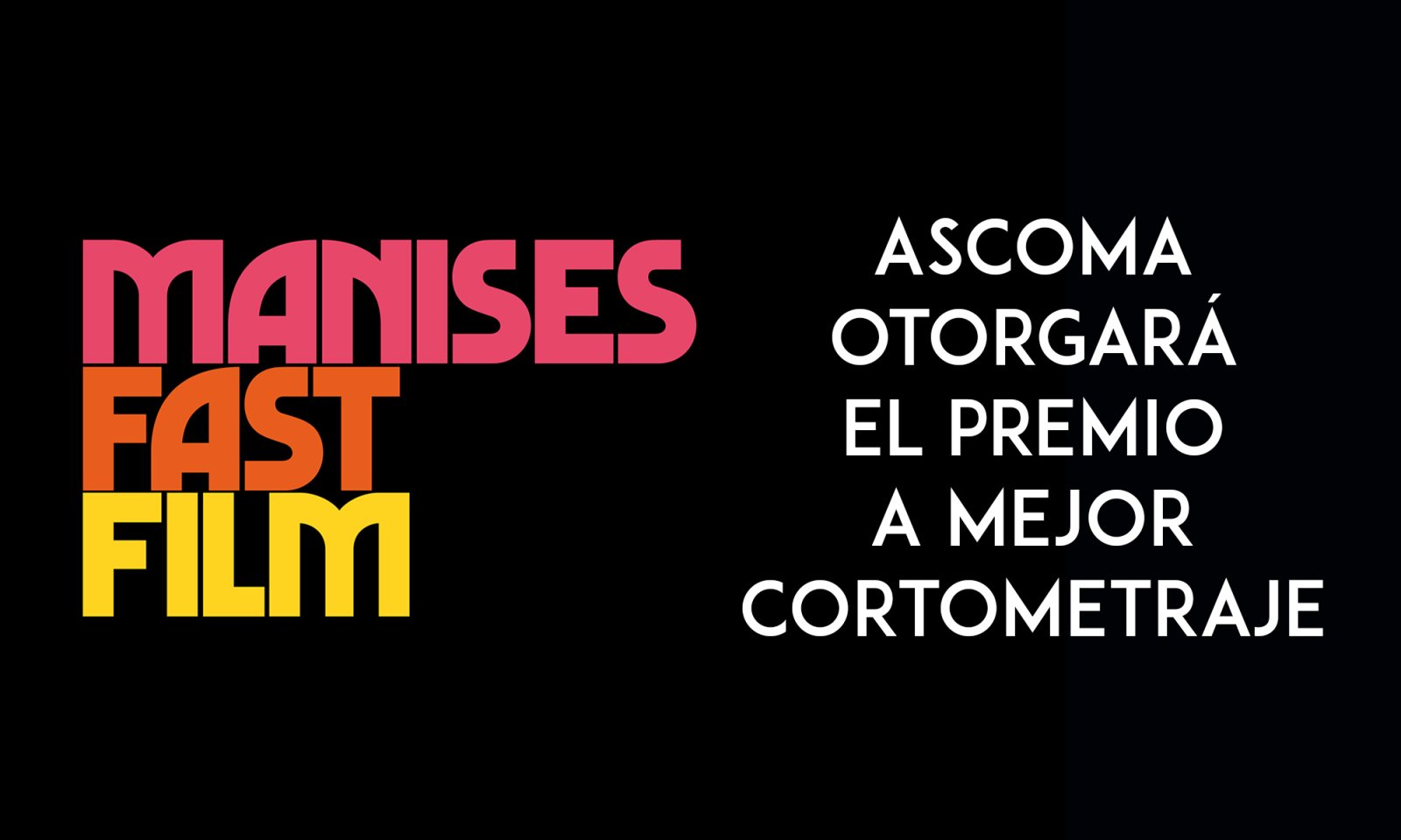 Ascoma otorgará el premio a mejor cortometraje en el Manises Fast Film